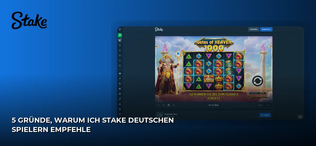 5 Gründe, warum ich Stake deutschen Spielern empfehle
